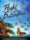 Flight of the Butterflies