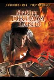 Shaking Dream Land