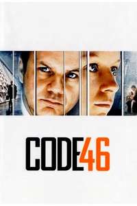 Code 46 - Poster
