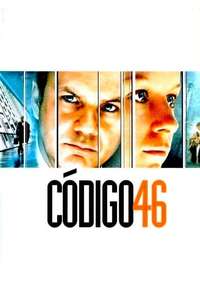 Code 46 - Poster