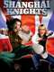Shanghai Knights