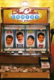 Blue Collar Comedy: The Next Generation