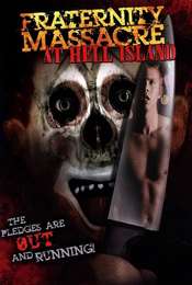 Fraternity Massacre at Hell Island