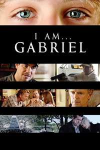 I Am Gabriel - Poster