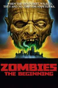 Zombies: The Beginning - Poster