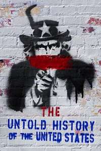 The Untold History of the United States - Poster