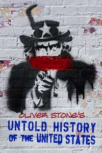 The Untold History of the United States - Poster