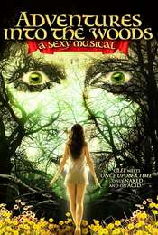 Adventures Into the Woods: A Sexy Musical
