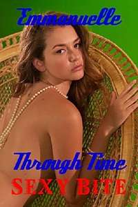 Emmanuelle Through Time: Emmanuelle's Sexy Bite - Poster