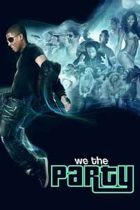 We the Party - Poster