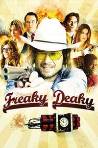 Freaky Deaky - Poster