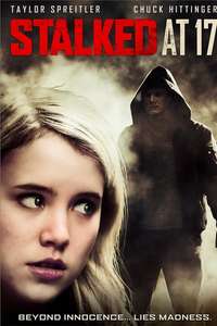 Stalked at 17 - Poster