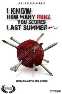I Know How Many Runs You Scored Last Summer - Poster