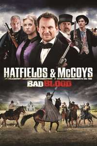 Hatfields and Mccoys:  Bad Blood - Poster