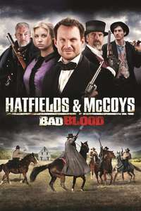 Hatfields and Mccoys:  Bad Blood - Poster