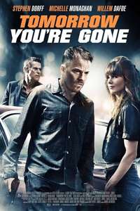 Tomorrow You're Gone - Poster