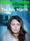 Do No Harm