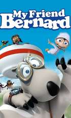 My Friend Bernard