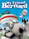 My Friend Bernard