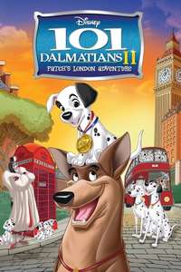 101 Dalmatians II: Patch's London Adventure - Posters