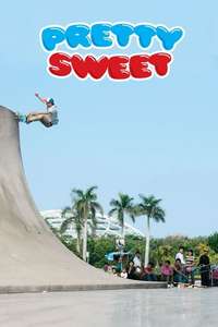 Pretty Sweet - Poster