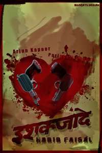Ishaqzaade - Poster