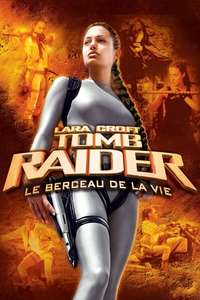 Lara Croft: Tomb Raider - The Cradle of Life - Poster