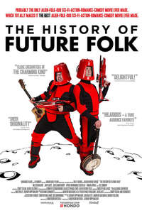 The History of Future Folk - Poster