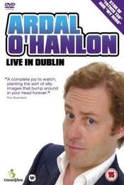 Ardal O'Hanlon - Live in Dublin