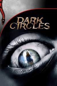 Dark Circles - Poster