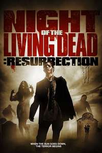 Night of the Living Dead: Resurrection - Poster