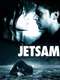 Jetsam