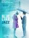Blue Like Jazz