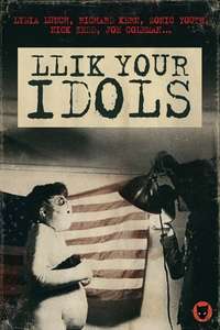 Llik Your Idols - Poster