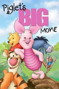 Piglet's Big Movie - Posters