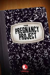The Pregnancy Project - Poster