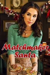 Matchmaker Santa - Poster