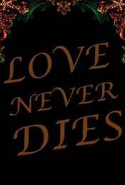 Love Never Dies