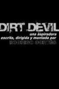 Dirt Devil - Poster
