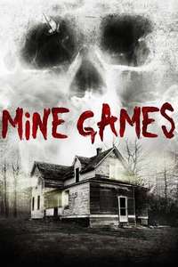 Mine Games - Poster