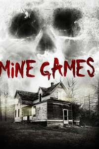 Mine Games - Poster