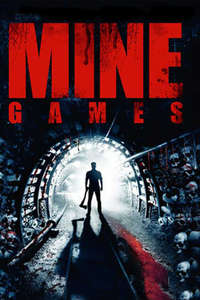 Mine Games - Poster