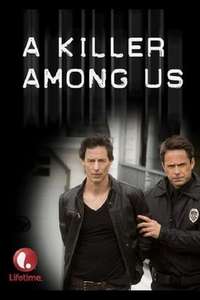 A Killer Among Us - Poster