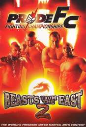 Pride 22: Beasts From The East 2
