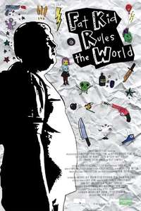 Fat Kid Rules The World - Poster