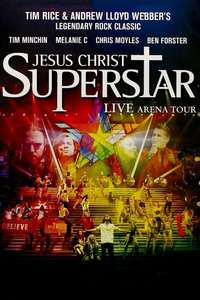 Jesus Christ Superstar - Live Arena Tour - Poster