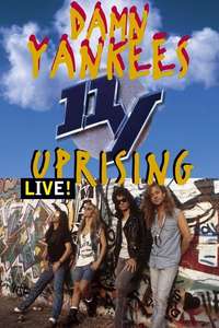 Damn Yankees Uprising Live! - Poster