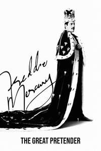 Freddie Mercury: The Great Pretender - Poster