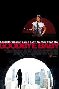 Goodbye Baby - Poster
