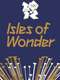 London 2012 Olympic Opening Ceremony: Isles of Wonder